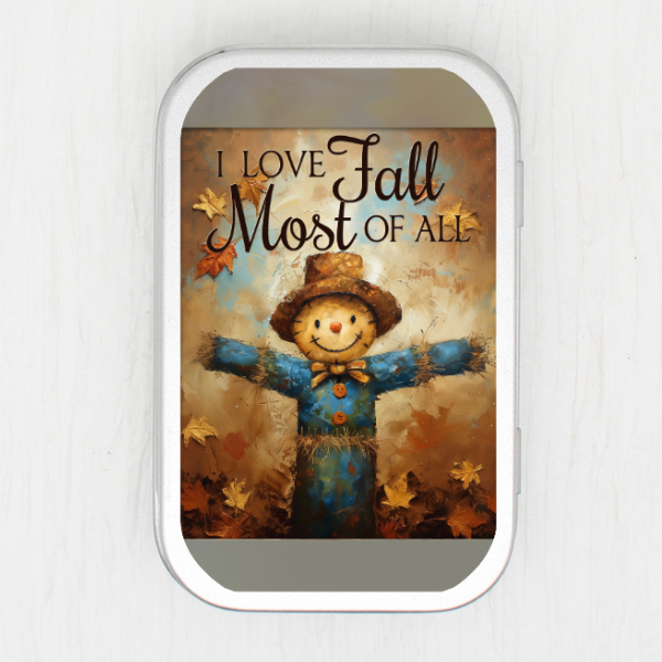 Love Fall Most Of All Small Storage Tin