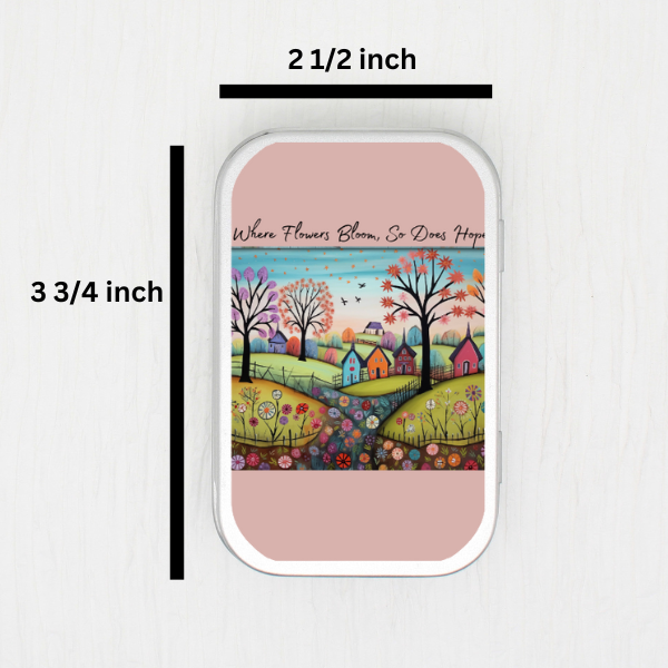 Where Flowers Bloom Small Storage Tin