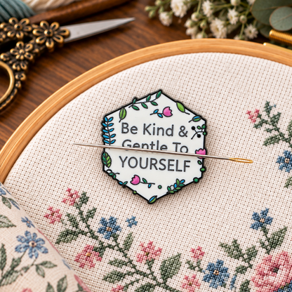 Be Kind To Yourself Magnetic Enamel Magnetic Needle Minder For Cross Stitch