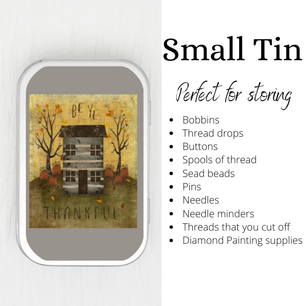 Be Ye Thankful Small Storage Tin