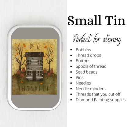 Be Ye Thankful Small Storage Tin