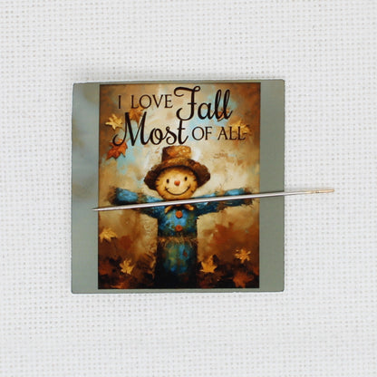 Love Fall Most Of All  Needle Minder