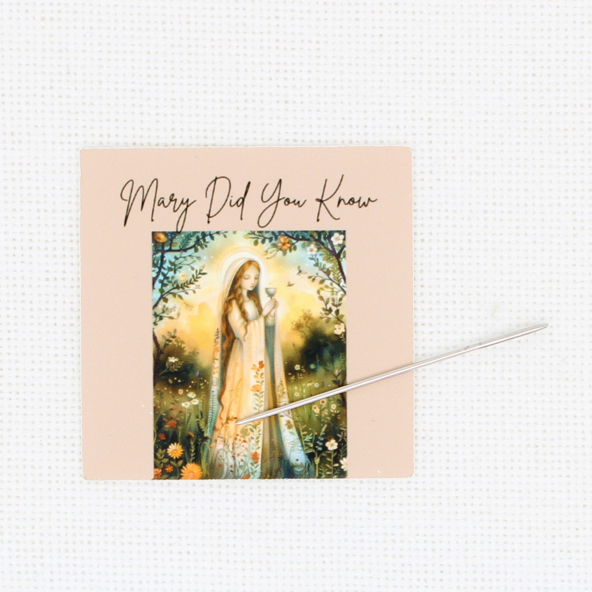 Mary Did You Know  Needle Minder