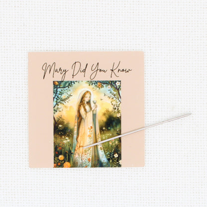 Mary Did You Know  Needle Minder