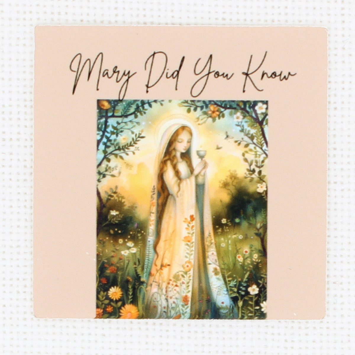 Mary Did You Know  Needle Minder