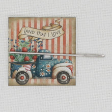 Land That I Love Truck  Needle Minder