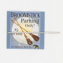 Broomstick Parking Needle Minder