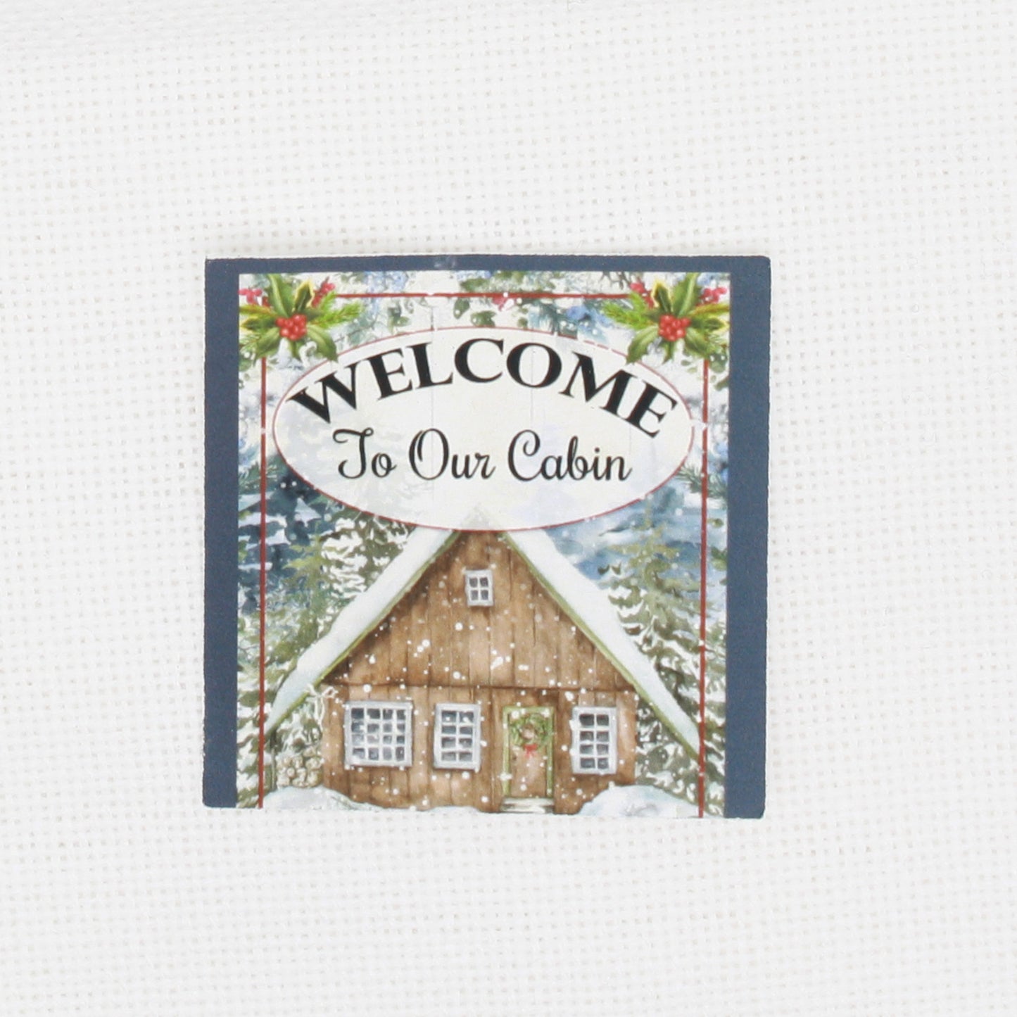 Welcome To Our Cabin Needle Minder