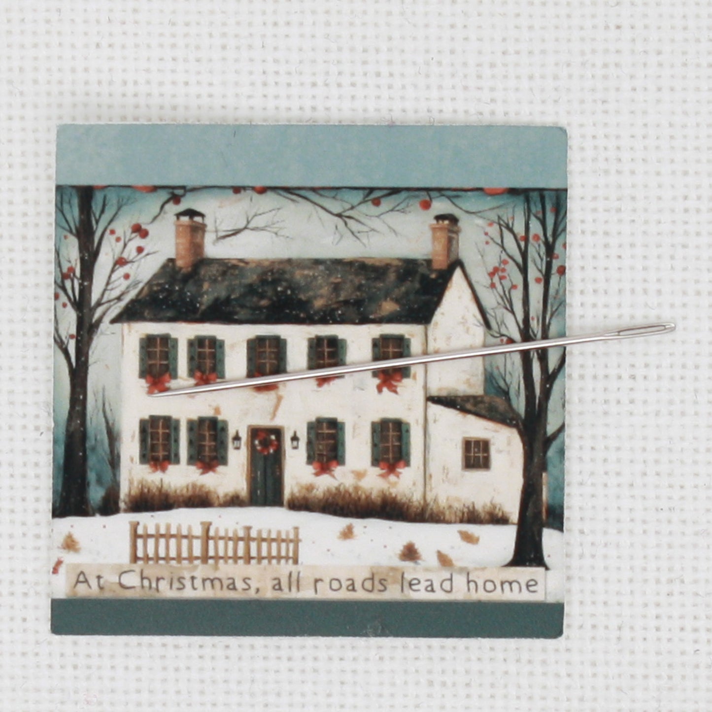 At Christmas All Roads Lead Home Needle Minder