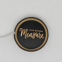 Love Beyond Measure Small Tape Measure