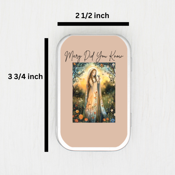 Mary Did You Know Small Storage Tin