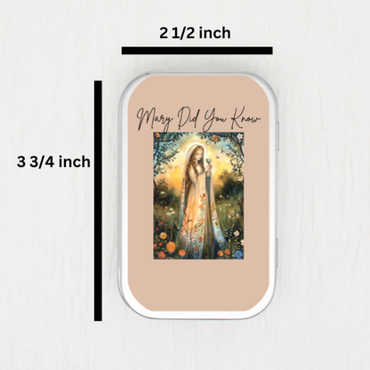 Mary Did You Know Small Storage Tin