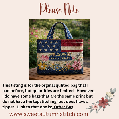 250th Anniversary Project Tote - original quilted
