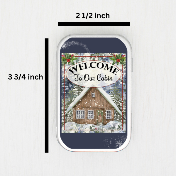 Welcome To Our Cabin Small Storage Tin