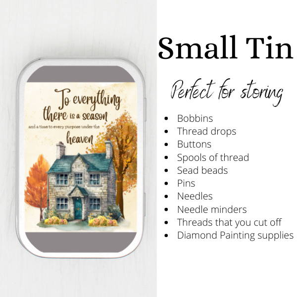 To Everything There Is A Season Small Storage Tin